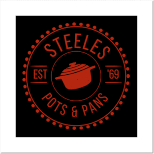 STEELES POTS AND PANS Posters and Art